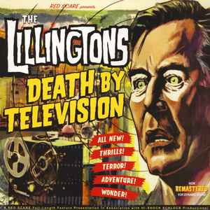 Death By Television - The Lillingtons