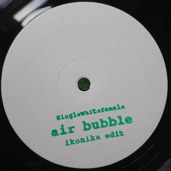 Singlewhitefemale - Air Bubble | Singlewhitefemale (SWF 002) - 2