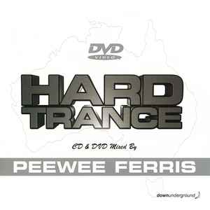 Peewee Ferris - Hard Trance