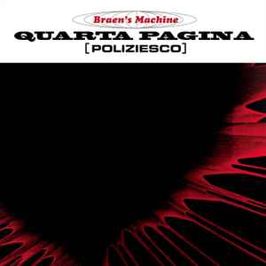 The Braen's Machine - Quarta Pagina (Poliziesco) album cover