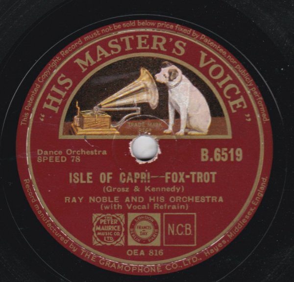 baixar álbum Ray Noble And His Orchestra - Grinzing Isle Of Capri