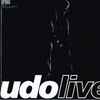 Udo* - Udo Live