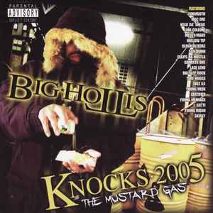 Big Hollis - Knocks 2005: Mustard Gas album cover