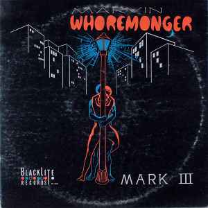 Mark III (4) - Marvin Whoremonger
