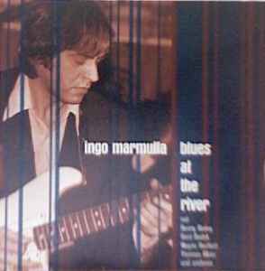 Ingo Marmulla - Blues At The River Album-Cover