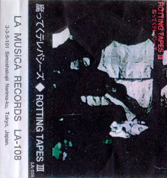 腐ってくテレパシーズ – Rotting Tapes III (1996, Cassette) - Discogs