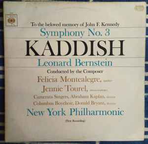 Leonard Bernstein - Symphony No. 3 Kaddish (First Recording) album cover