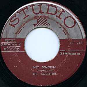 The Soulettes / Rita Anderson – Hey Senorita / Spring Is Coming On (Vinyl)  - Discogs