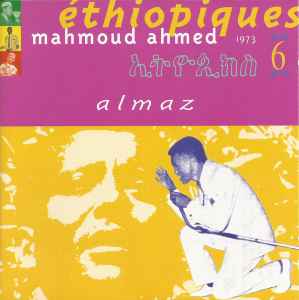 Éthiopiques 6: Almaz - Mahmoud Ahmed