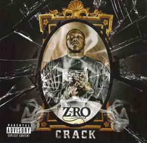 Crack - Z-Ro
