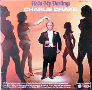 Charlie Drake - Hello My Darlings album cover