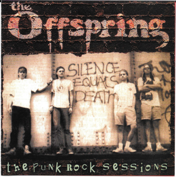 The Offspring – The Punk Rock Sessions (CD) - Discogs