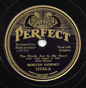 Morton Downey - The Words Are In My Heart / Would There Be Love album cover