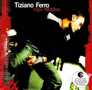 Tiziano Ferro – Rosso Relativo (2003