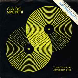 Claudio Simonetti - I Love The Piano / Jamaican Style album cover