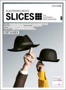 Slices - The Electronic Music Magazine. Issue 4-10 - Various