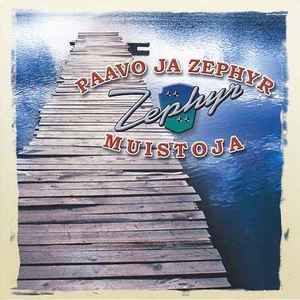 Paavo Ja Zephyr - Muistoja album cover