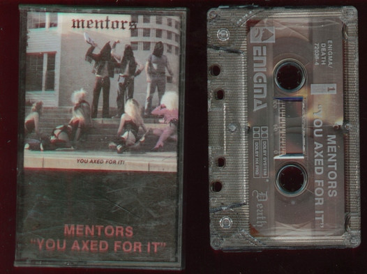 Mentors - You Axed For It! | Releases | Discogs
