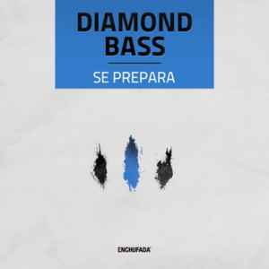 Diamond Bass - Se Prepara album cover