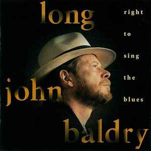 Long John Baldry - Right To Sing The Blues album cover