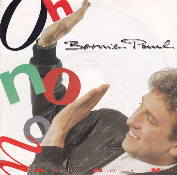 ladda ner album Bernie Paul - Oh No No 90