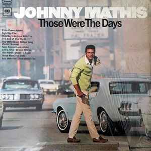 Johnny Mathis - Those Were The Days album cover