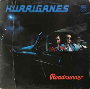 Roadrunner - Hurriganes