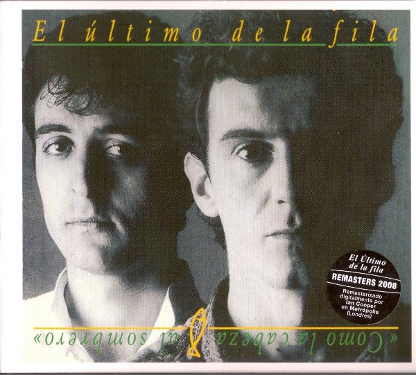 El Ultimo De La Fila - Como la Cabeza Al Sombrero [New Vinyl LP] With CD,  Spain