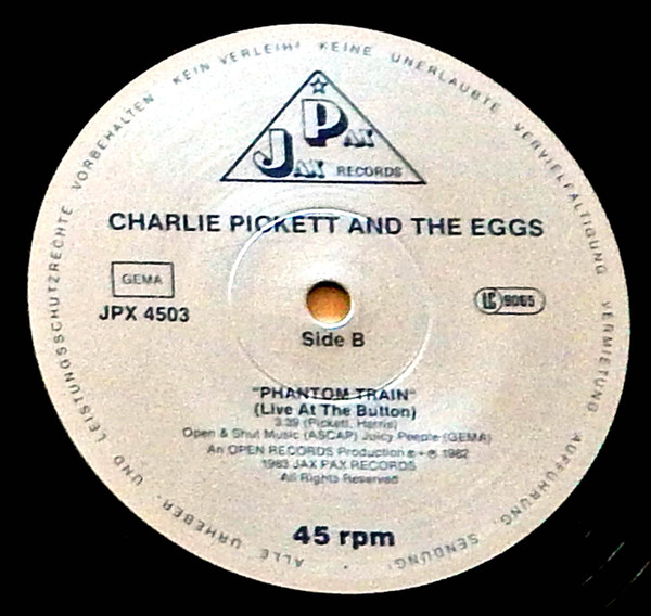 baixar álbum Charlie Pickett & The Eggs - Tuned Up And Howlin Charlie Wants His Money Back