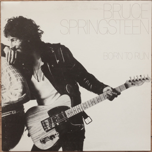 Bruce Springsteen – Born To Run (1975, Terre Haute Pressing, Vinyl)