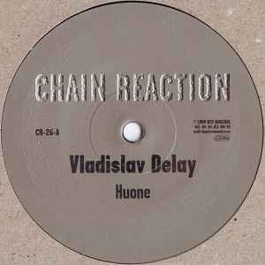 Vladislav Delay - Huone