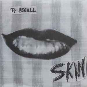 Ty Segall - Skin