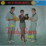 The Teddy Bears – The Teddy Bears Sing! (1959, Vinyl) - Discogs