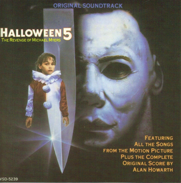 Halloween 5: The Revenge Of Michael Myers (Original Motion Picture  Soundtrack) (1989