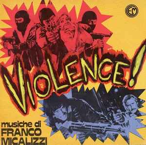 Violence! - Franco Micalizzi