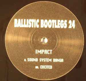 DJ Impact - Ballistic Bootlegs 24 album cover