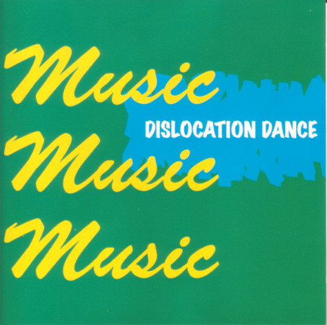 Dislocation Dance – Music Music Music (1981, Vinyl) - Discogs