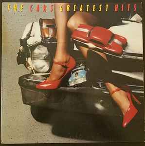 The Cars The Cars Greatest Hits 1985 Carrollton Pressing