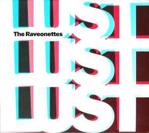 The Raveonettes - Lust Lust Lust album cover