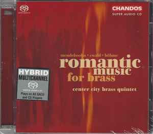 Felix Mendelssohn-Bartholdy - Romantic Music For Brass album cover