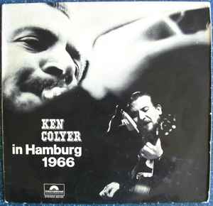 Ken Colyer's Jazzmen - Ken Colyer In Hamburg 1966 album cover