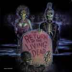 Cover of The Return Of The Living Dead (Original Soundtrack), 2016-10-14, Vinyl