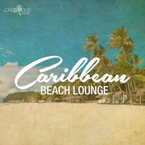 ladda ner album Various - Caribbean Beach Lounge