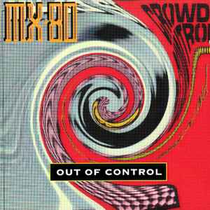 MX-80 Sound - Out Of Control album cover