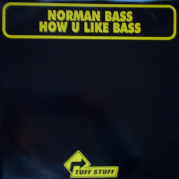 Norman Bass – How U Like Bass? (2001, Vinyl) - Discogs