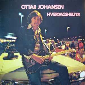 Ottar "Big Hand" Johansen - Hverdagshelter album cover
