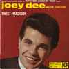 Joey Dee And The Starliters* - Twist-Madison
