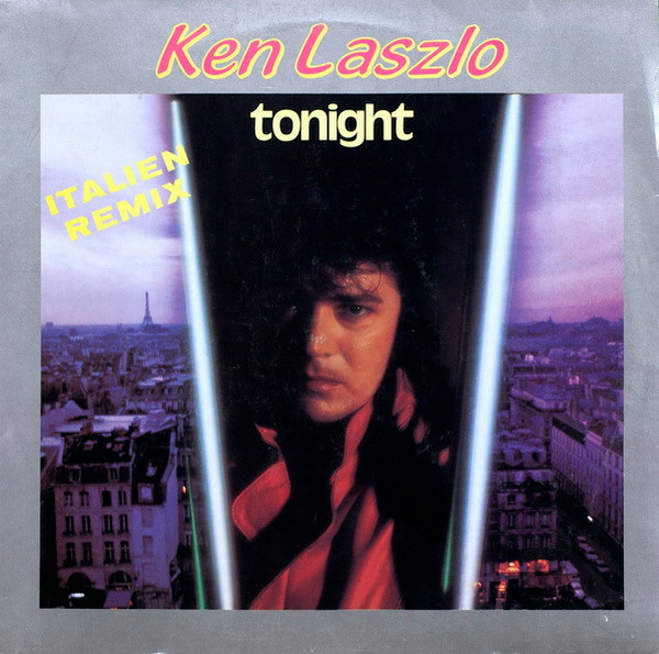 Ken Laszlo – Tonight レコード イタロ レア - 洋楽