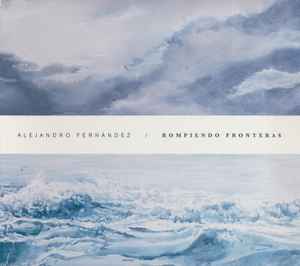 Alejandro Fernández - Rompiendo Fronteras album cover
