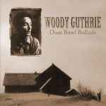 Cover of Dust Bowl Ballads, 2017, Vinyl